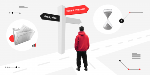 Time and Material Contract vs Fixed Price: Choose the Right Pricing Model for You
